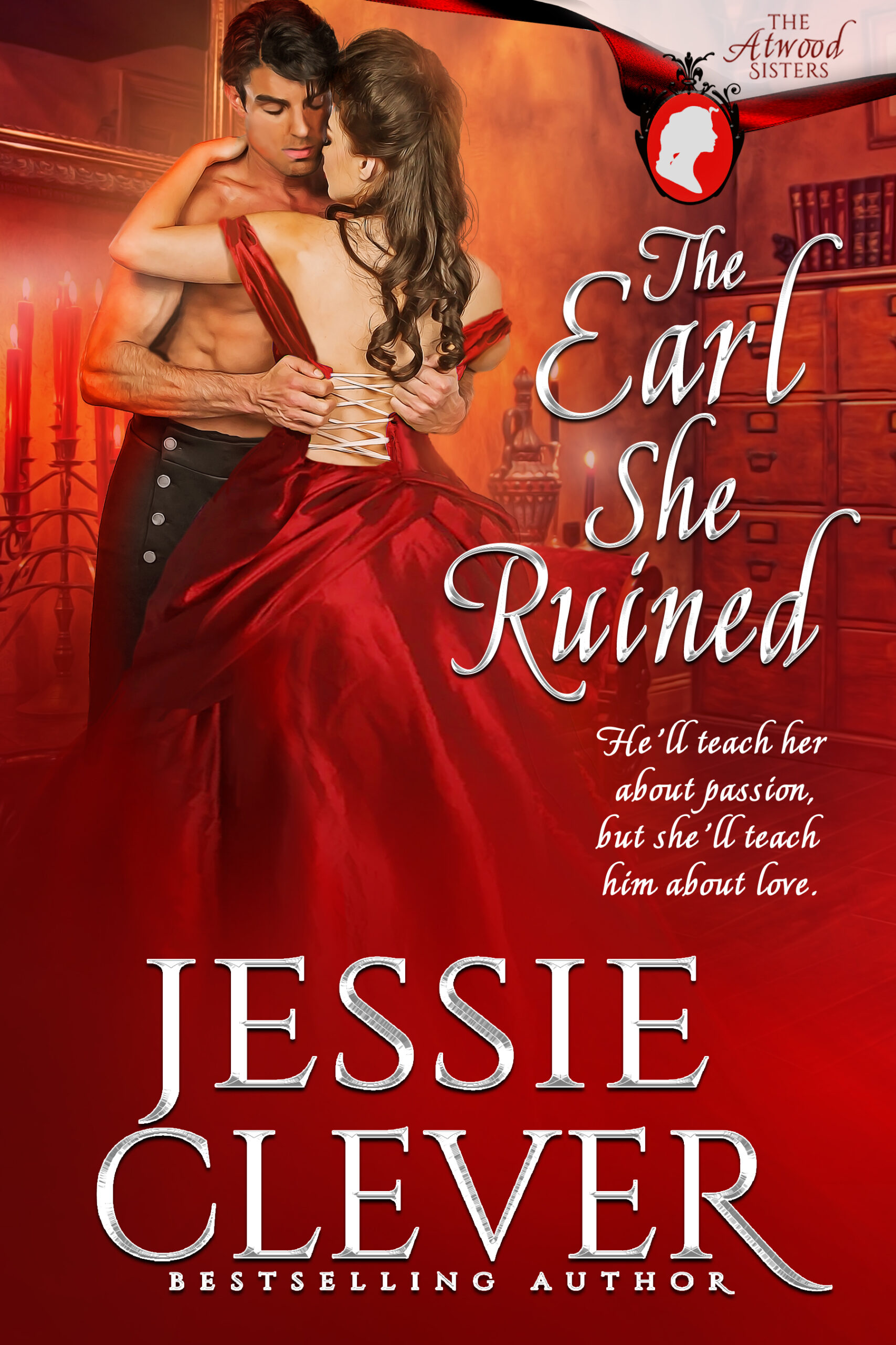 The Earl She Ruined by Jessie Clever